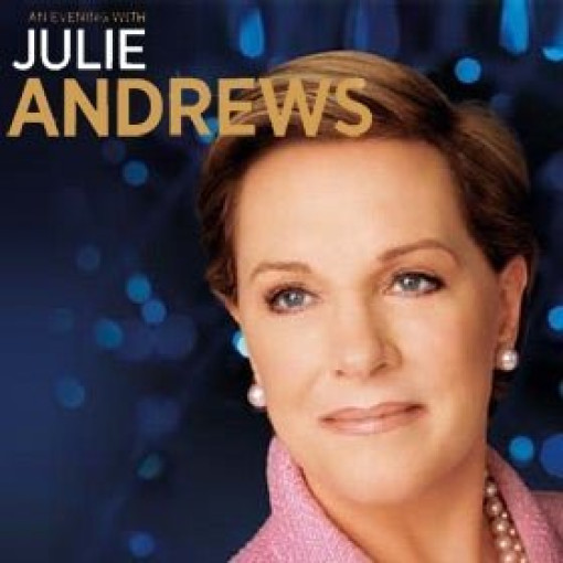 An Evening with Julie Andrews: London An Evening with Julie Andrews: London