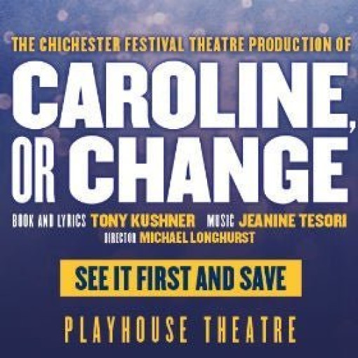Caroline, or Change Caroline, or Change
