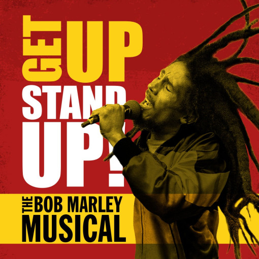 Get Up, Stand Up! The Bob Marley Story Get Up, Stand Up! The Bob Marley Story