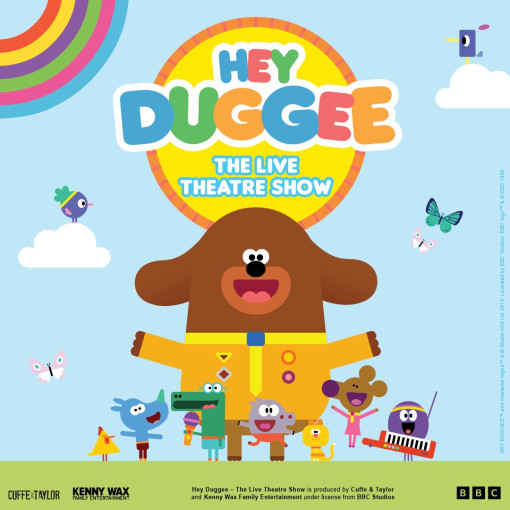 Hey Duggee - The Live Theatre Show Hey Duggee - The Live Theatre Show