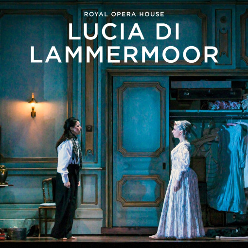 Lucia di Lammermoor Lucia di Lammermoor