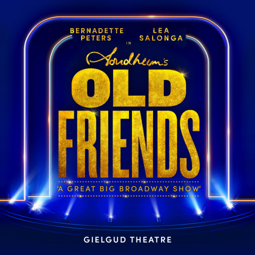 Stephen Sondheim's Old Friends Stephen Sondheim's Old Friends