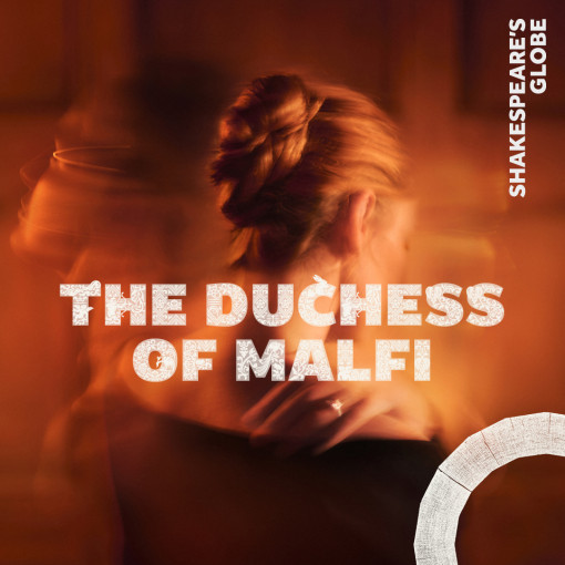 The Duchess Of Malfi The Duchess Of Malfi