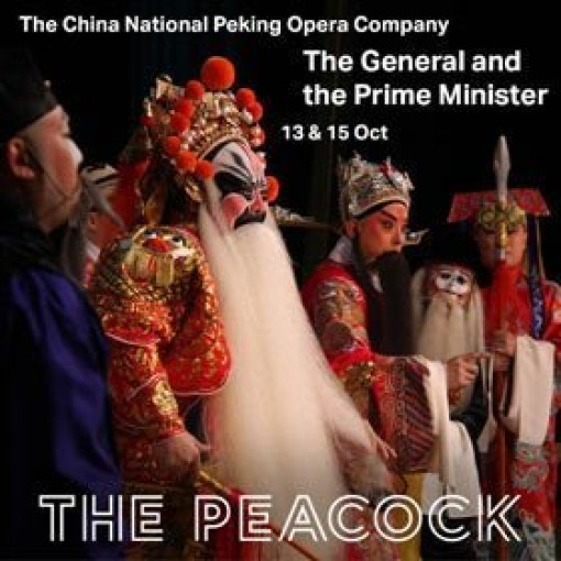 The General and the Prime Minister - The China National Peking Opera Company The General and the Prime Minister - The China National Peking Opera Company
