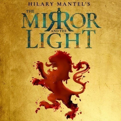 The Mirror and the Light The Mirror and the Light